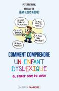 Comment-comprendre-un-enfant-dyslexique