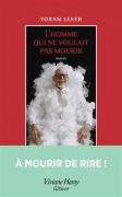 L-homme-qui-ne-voulait-pas-mourir